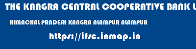 THE KANGRA CENTRAL COOPERATIVE BANK LIMITED  HIMACHAL PRADESH KANGRA ALAMPUR ALAMPUR  ifsc code